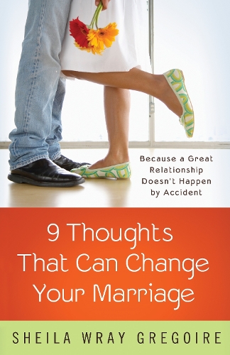 Nine Thoughts that Can Change your Marriage (Paperback)