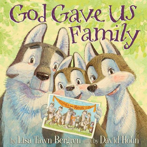 God Gave Us Family (Hardback)