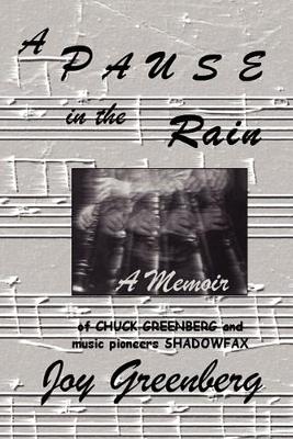 A PAUSE in the RAIN (Paperback)