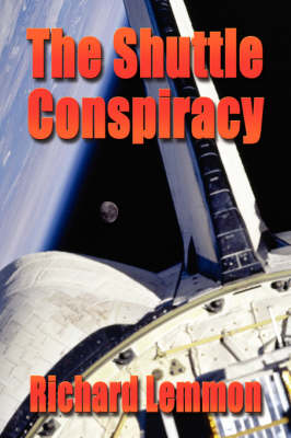 The Shuttle Conspiracy (Paperback)