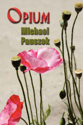 Opium (Paperback)