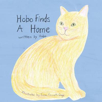 Hobo Finds a Home (Paperback)