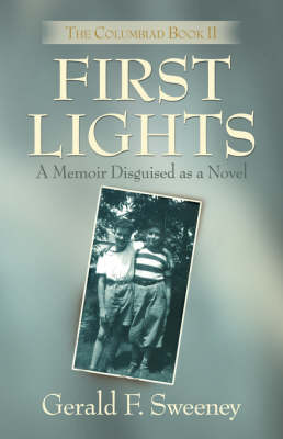 First Lights: The Columbiad - Book 2 (Paperback)