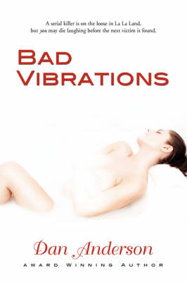 Bad Vibrations (Paperback)
