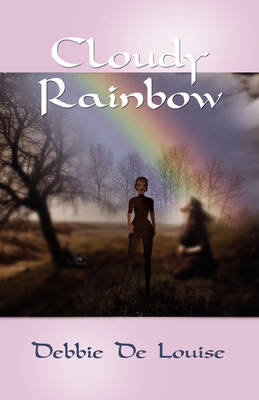 Cloudy Rainbow (Paperback)