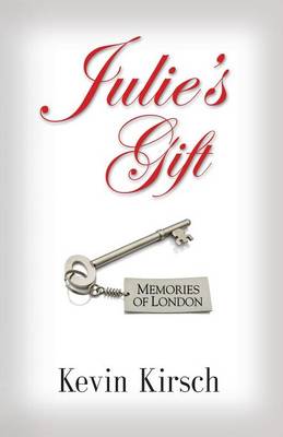 Julie's Gift: Memories of London (Paperback)