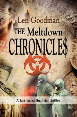 The Meltdown Chronicles (Paperback)
