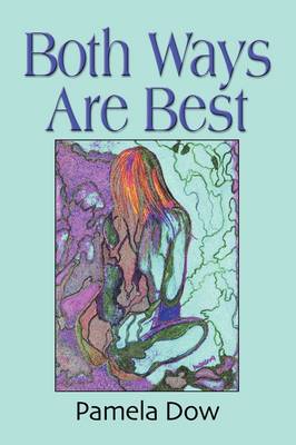 Both Ways Are Best (Paperback)