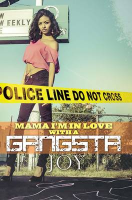 Mama, I'm In Love...with A Gangster (Paperback)