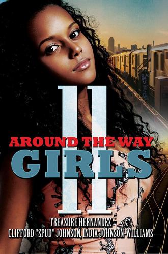 Around The Way Girls 11 (Paperback)