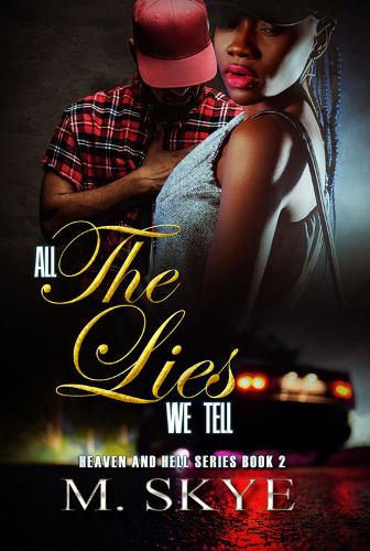 All The Lies We Tell: Heaven and Hell Series, Book 2 (Paperback)