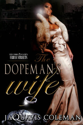 The Dopeman's Wife (Paperback)