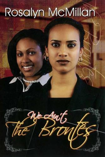 We Ain't The Brontes (Paperback)