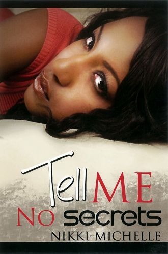 Tell Me No Secrets (Paperback)