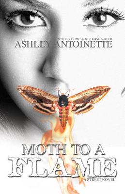 Moth To A Flame (Paperback)