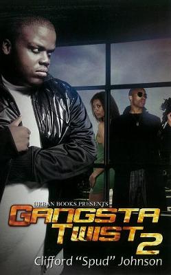 Gangsta Twist 2 (Paperback)