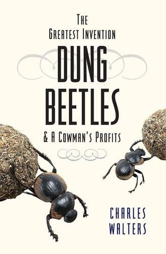 Dung Beetles & a Cowman's Profits (Paperback)