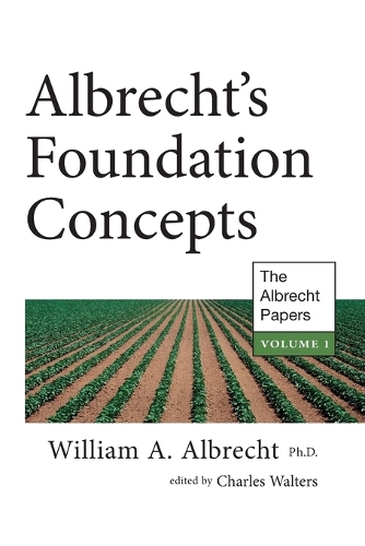Albrecht's Foundation Concepts: Volume 1: The Albrecht Papers (Paperback)