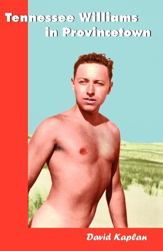 Tennessee Williams in Provincetown (Paperback)