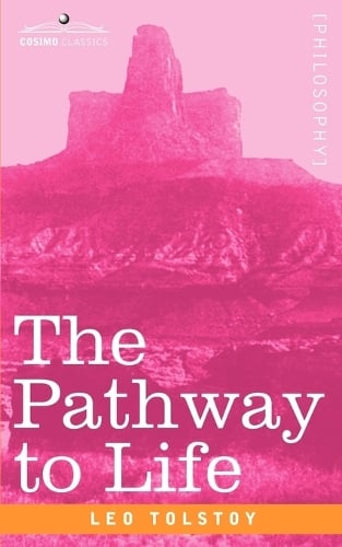 The Pathway to Life: Teaching Love and Wisdom (Paperback)