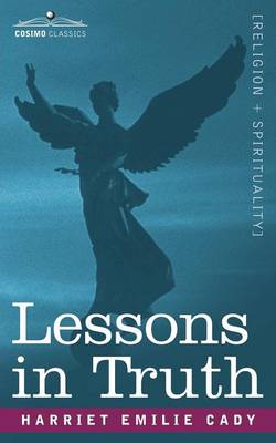 Lessons in Truth (Paperback)