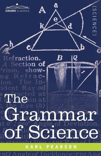 The Grammar of Science (Paperback)