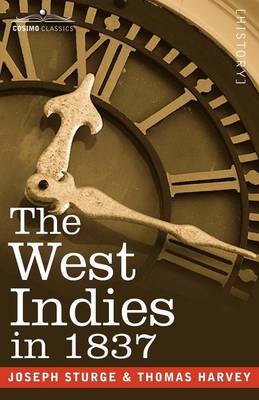 The West Indies in 1837 (Paperback)