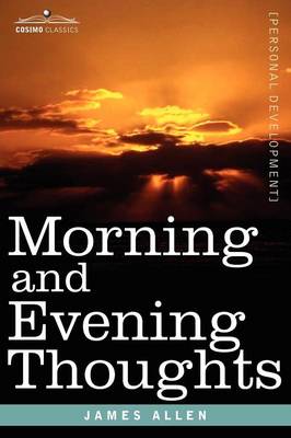 Morning and Evening Thoughts (Paperback)