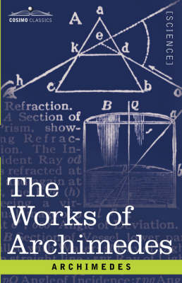 The Works of Archimedes (Paperback)