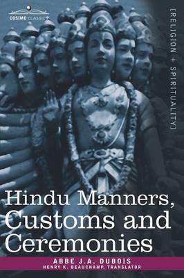 Hindu Manners, Customs and Ceremonies (Paperback)