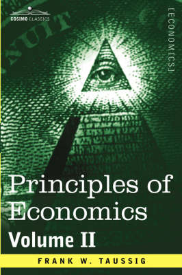 Principles of Economics, Volume 2 - Cosimo Classics Economics (Paperback)