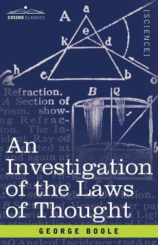 An Investigation of the Laws of Thought (Paperback)