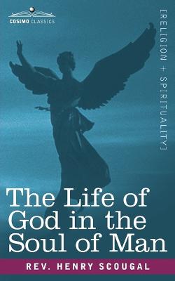 The Life of God in the Soul of Man (Paperback)
