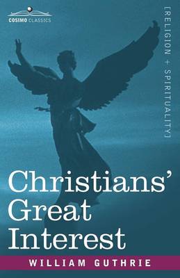 Christians' Great Interest (Paperback)