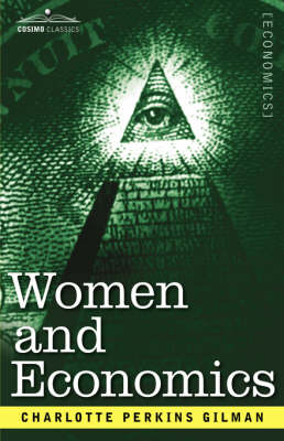 Women and Economics (Hardback)