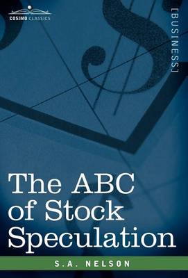 The ABC of Stock Speculation (Hardback)