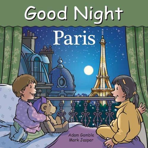 Good Night Paris - Good Night Our World (Board book)