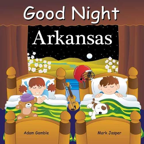 Good Night Arkansas - Good Night Our World (Board book)
