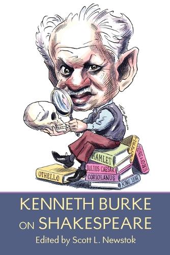 Kenneth Burke on Shakespeare (Paperback)