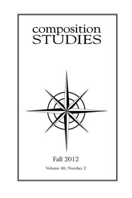 Composition Studies 40.2 (Fall 2012) (Paperback)