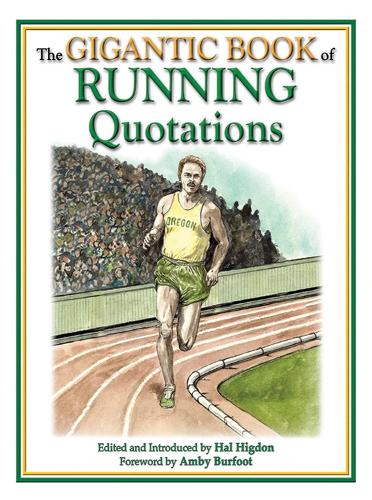 The Gigantic Book of Running Quotations (Hardback)