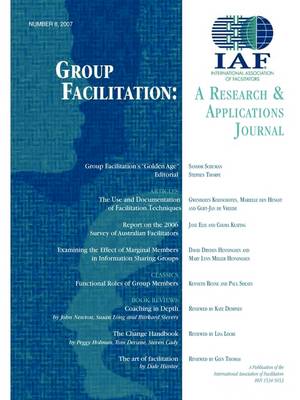 Group Facilitation: A Research and Applications Journal Volume 8 (Paperback)