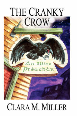 The Cranky Crow (Hardback)