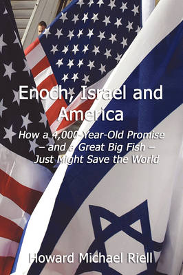 Enoch, Israel & America (Paperback)