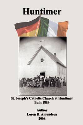 Huntimer: Families of Huntimer, Ancestors and Descendants (Paperback)