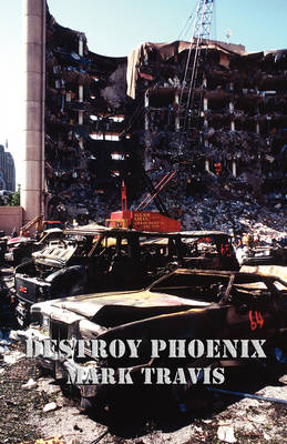 Destroy Phoenix (Paperback)