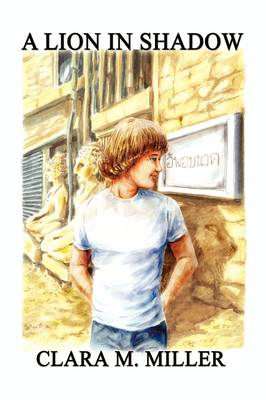 A Lion in Shadow (Hardback)