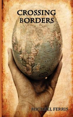 Crossing Borders (Paperback)