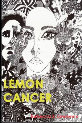 Lemon Cancer (Paperback)