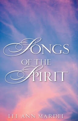 Songs of the Spirit (Hardback)